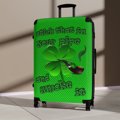 stick that in your pipe and smoke it - Suitcase (logo green)