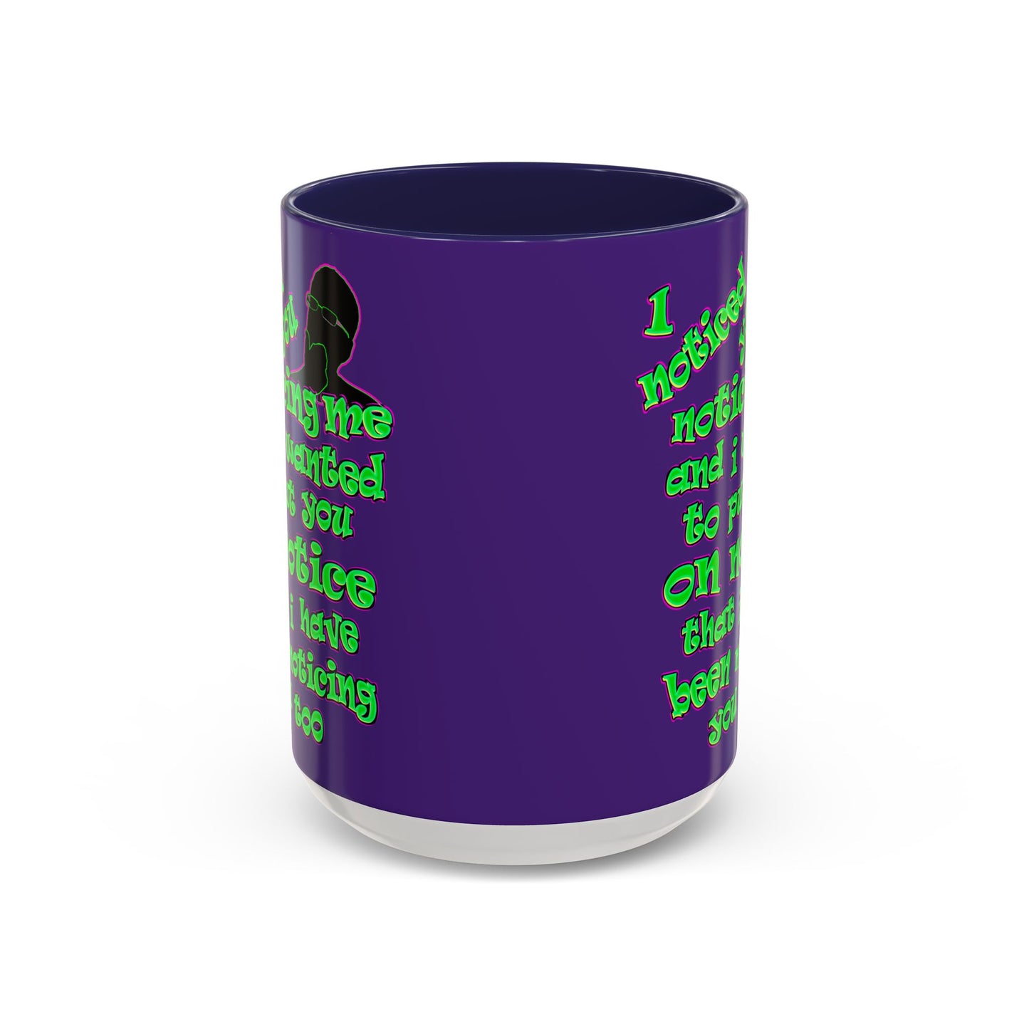 noticed you noticing - Accent Mug (purple)