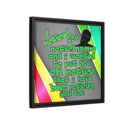 noticed you noticing - framed canvas art (rainbow split)