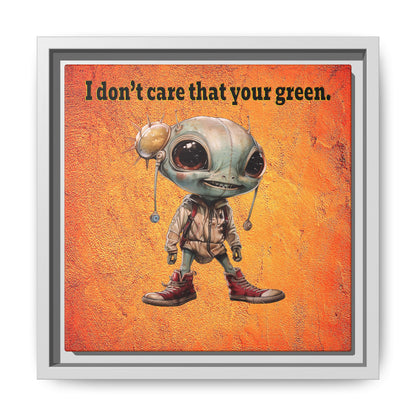 I don't care that your green - framed canvas art (burnt orange)