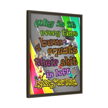 the bum's shit - framed canvas art (rainbow split)