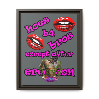 hoes b4 bros - framed canvas art (dark grey)