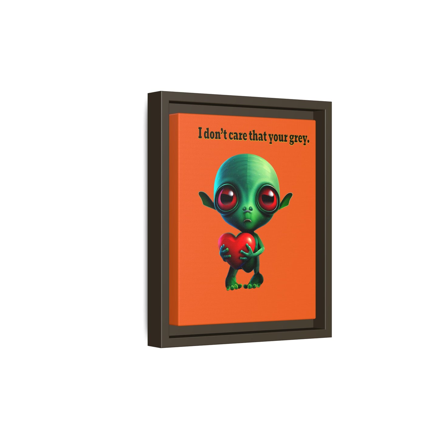 I don't care that your grey - framed canvas art (orange)