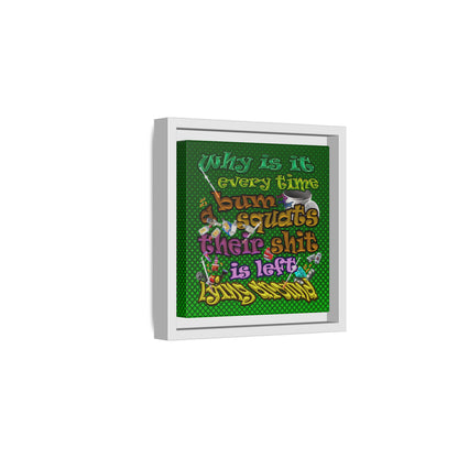 the bum's shit - framed canvas art (logo green)