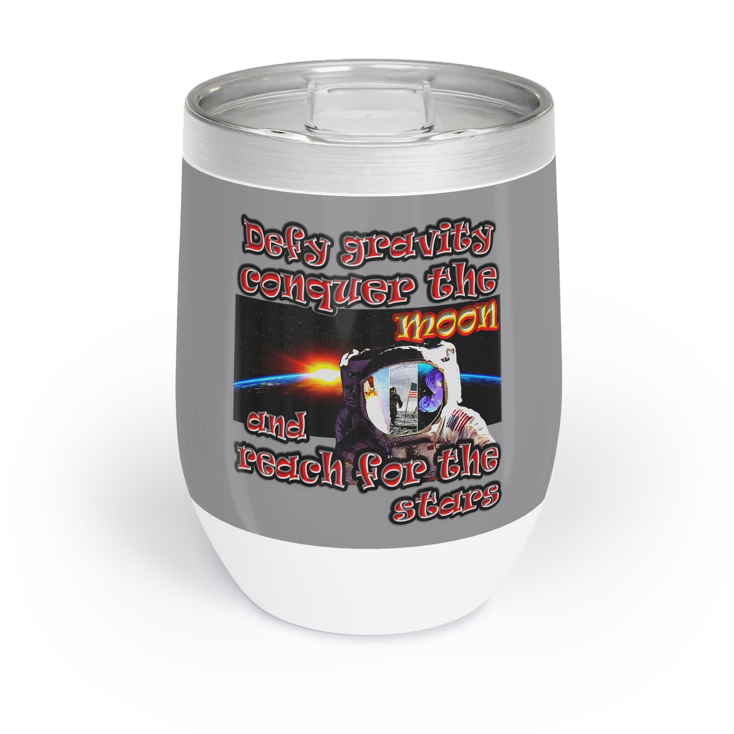 defy conquer reach - Chill Wine Tumbler (grey)