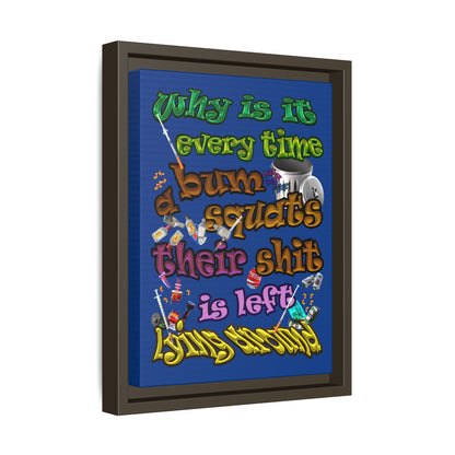 the bum's shit - framed canvas art (dark blue)