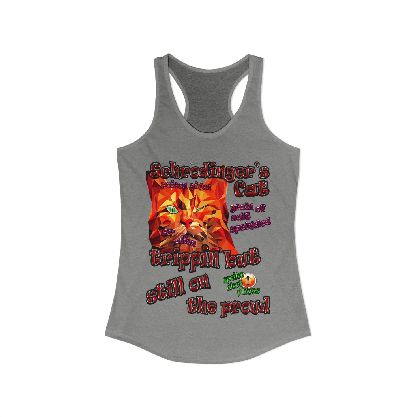 schrodinger's cat - Women's Ideal Racerback Tank