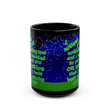 noticed you noticing - Black Mug ('snoops' background)