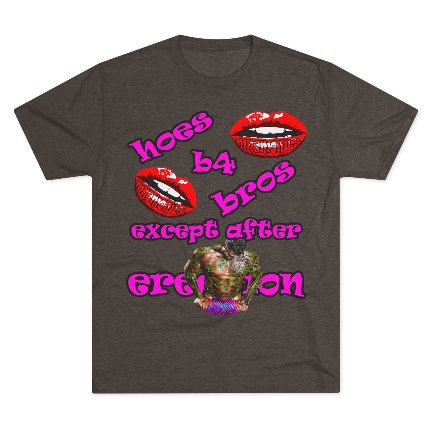 hoes b4 bros - Unisex Tri-Blend Crew Tee