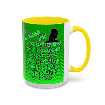 noticed you noticing - Accent Mug (logo green)