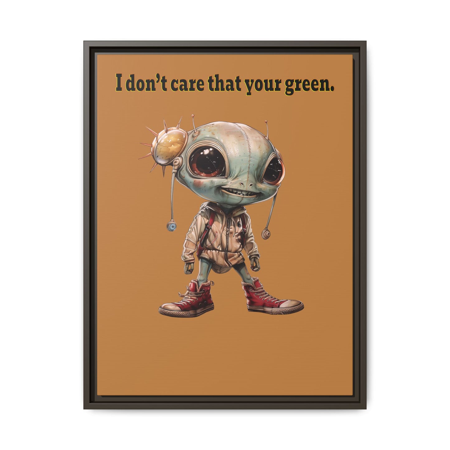 I don't care that your green - framed canvas art (light brown)