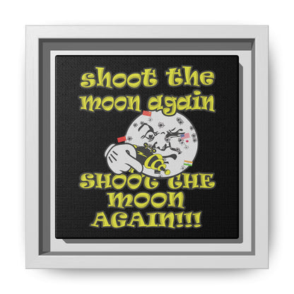 shoot the moon again - framed canvas art (black)