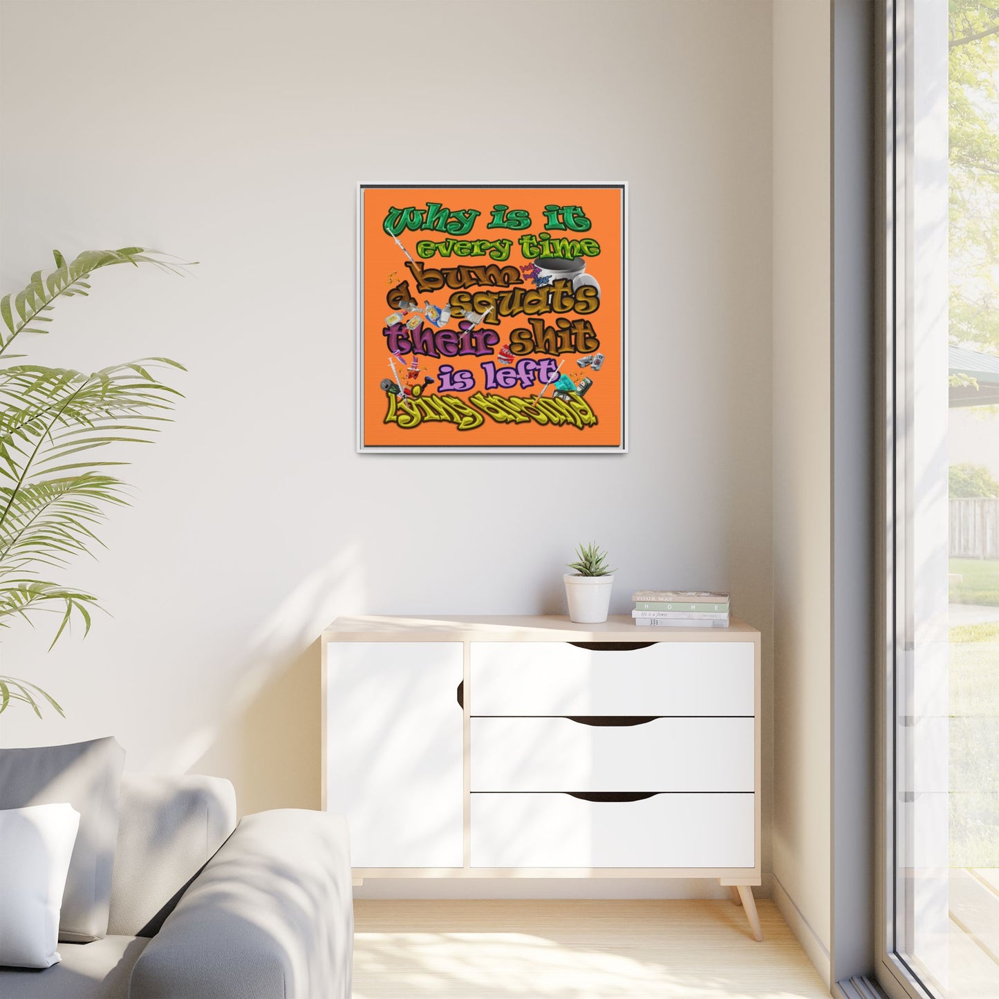 the bum's shit - framed canvas art (crusta)
