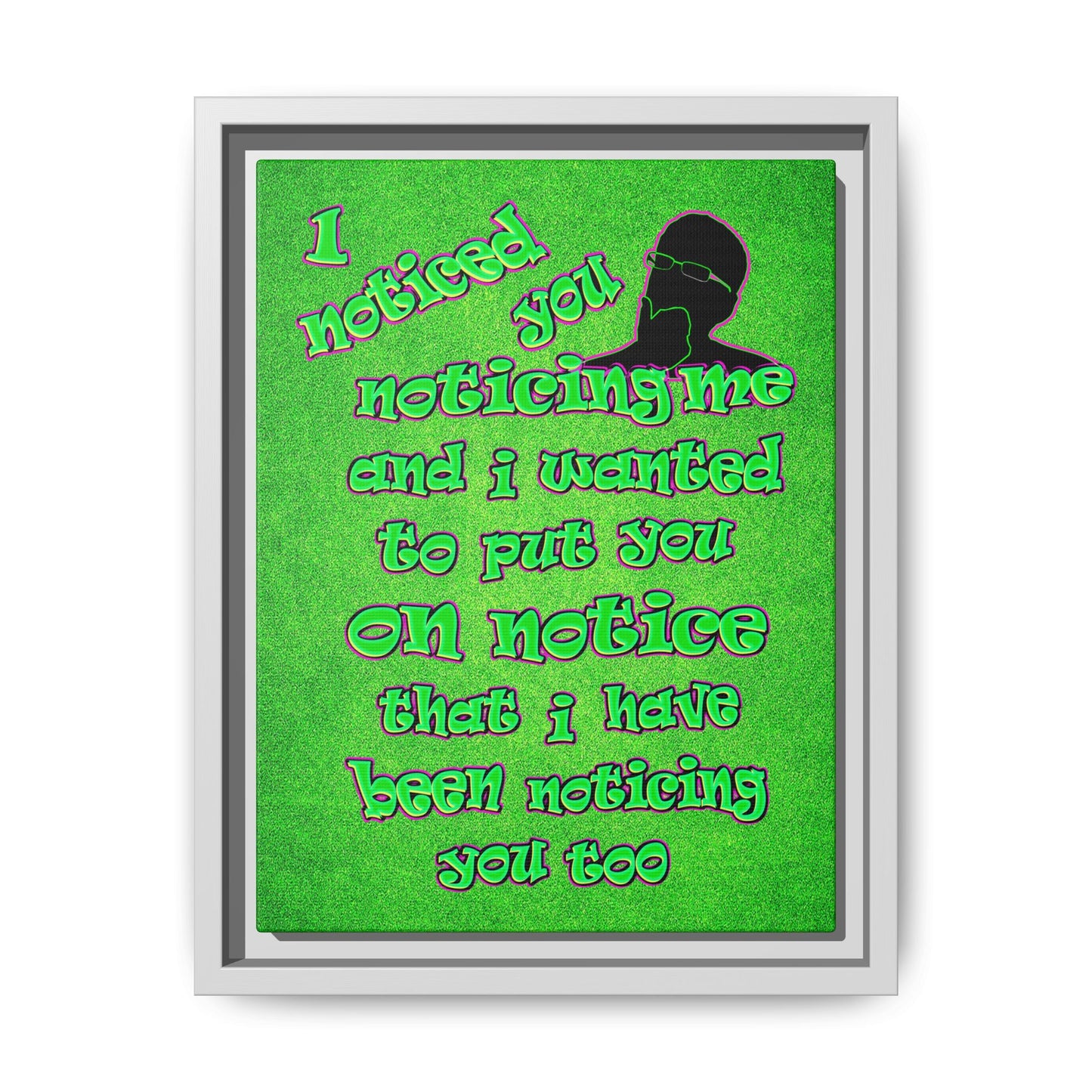 noticed you noticing - framed canvas art (green turf)