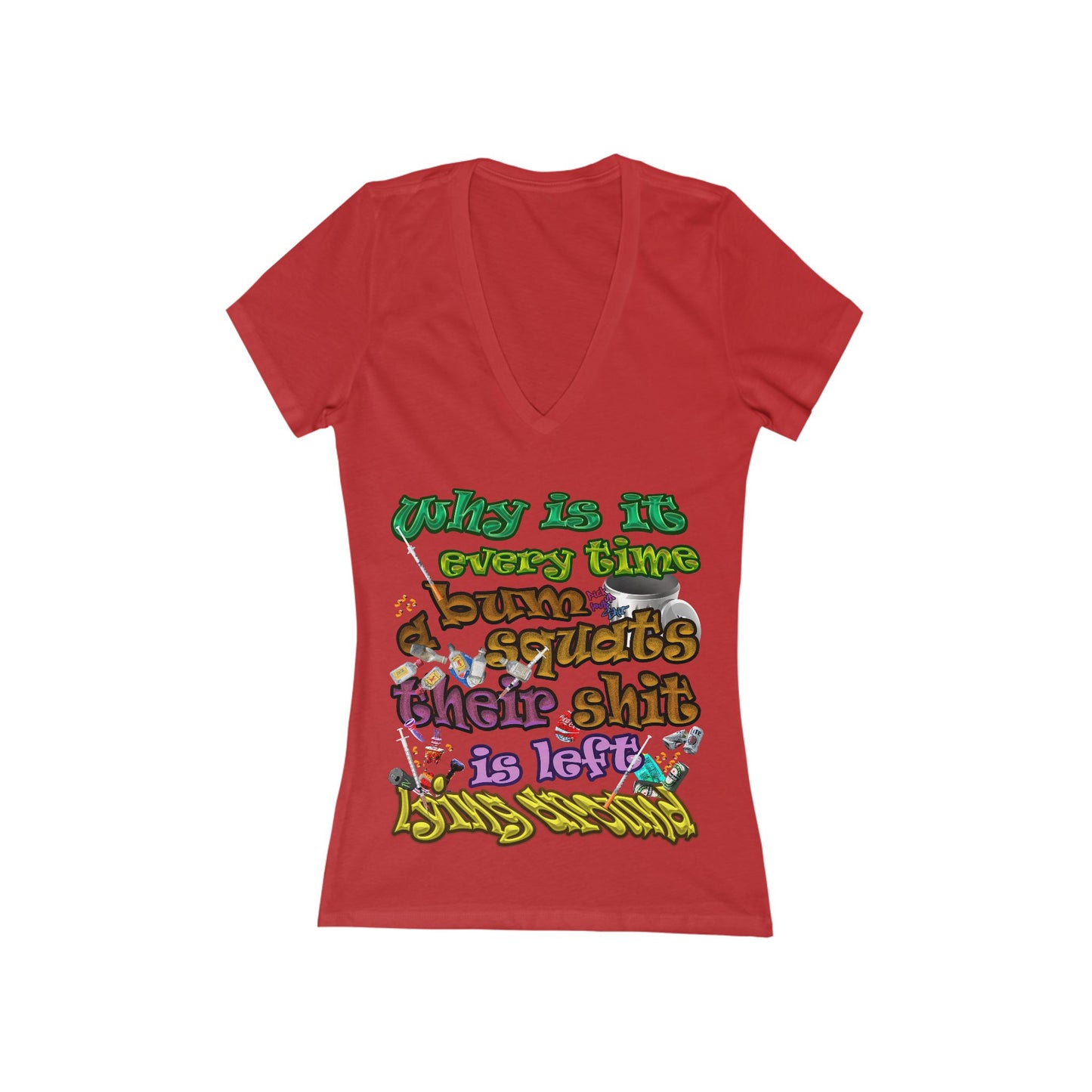 the bum's shit - Women's Jersey Short Sleeve Deep V-Neck Tee