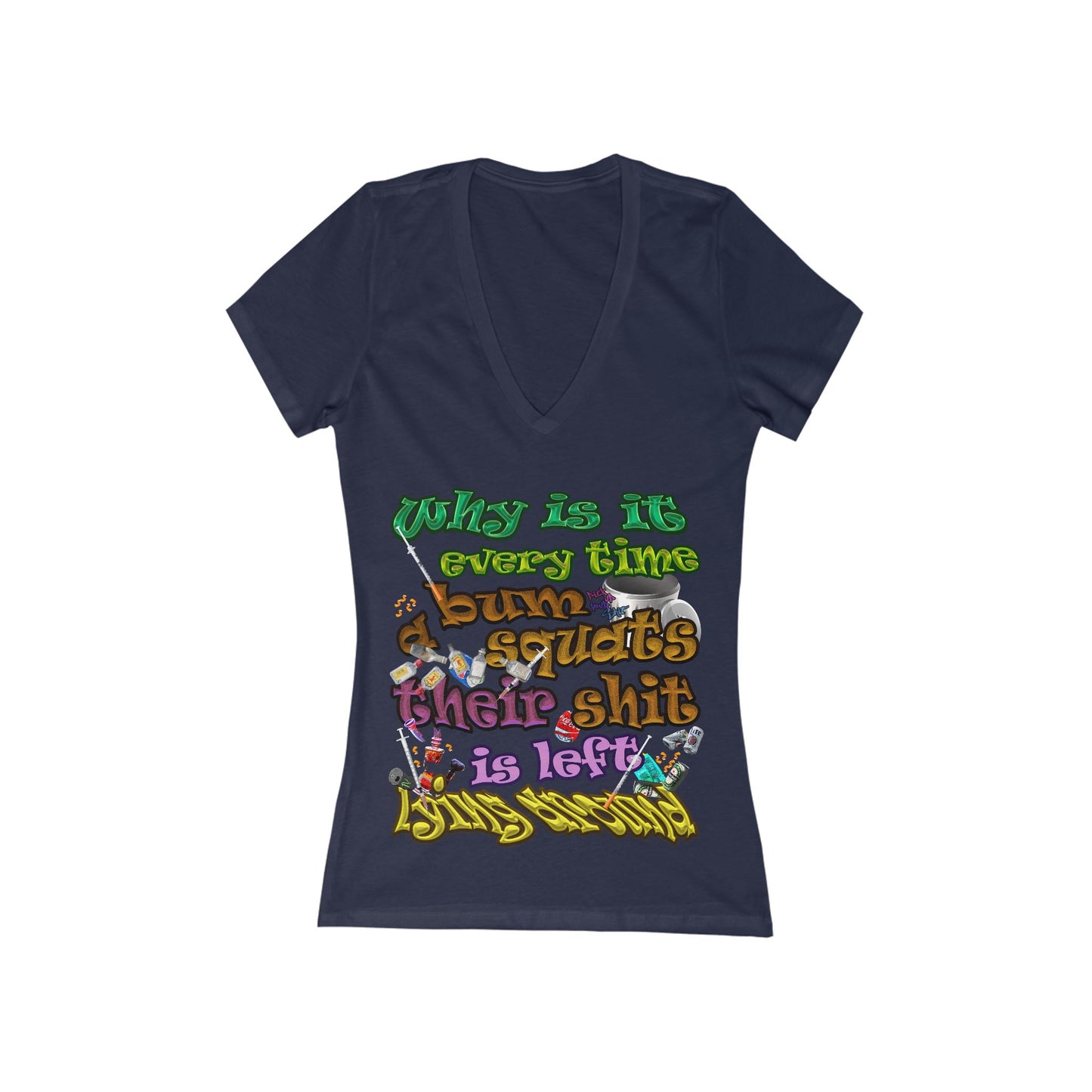 the bum's shit - Women's Jersey Short Sleeve Deep V-Neck Tee