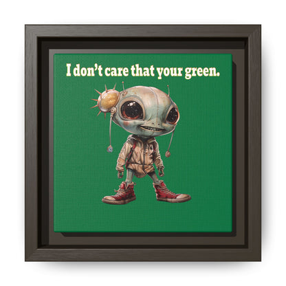 I don't care that your green - framed canvas art (dark green)