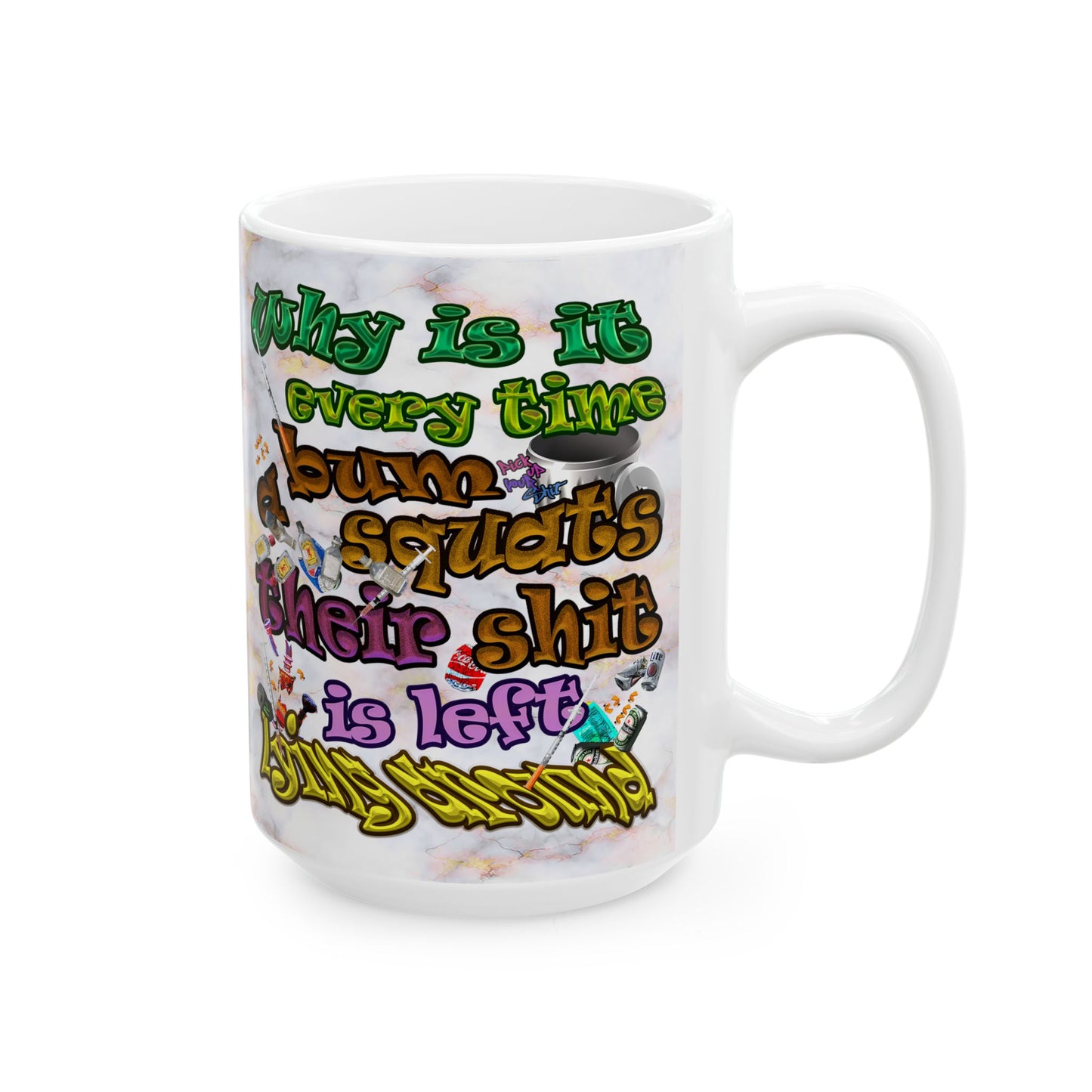 the bum's shit - White Mug (white marble)