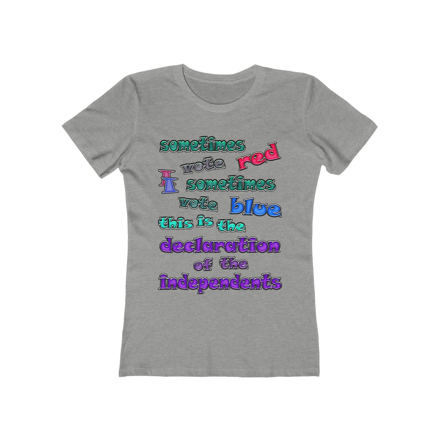 declaration of the independents - Women's The Boyfriend Tee