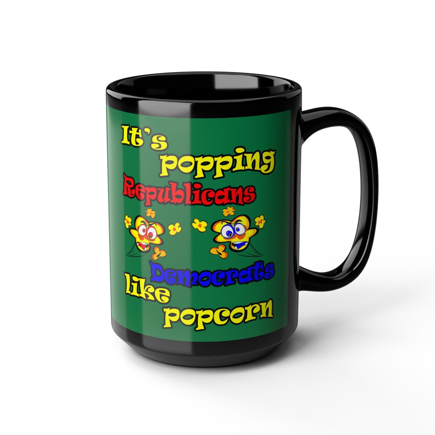 popping like popcorn - Black Mug (dark green)