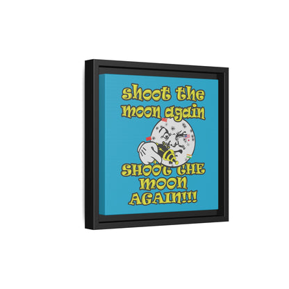 shoot the moon again - framed canvas art (turquoise)