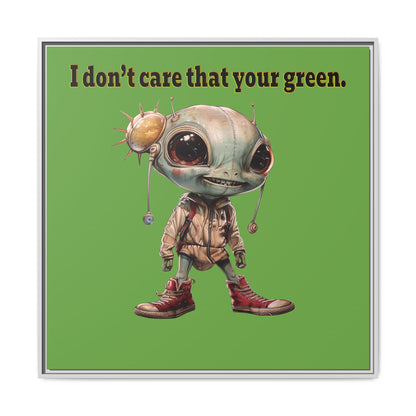 I don't care that your green - framed canvas art (green)