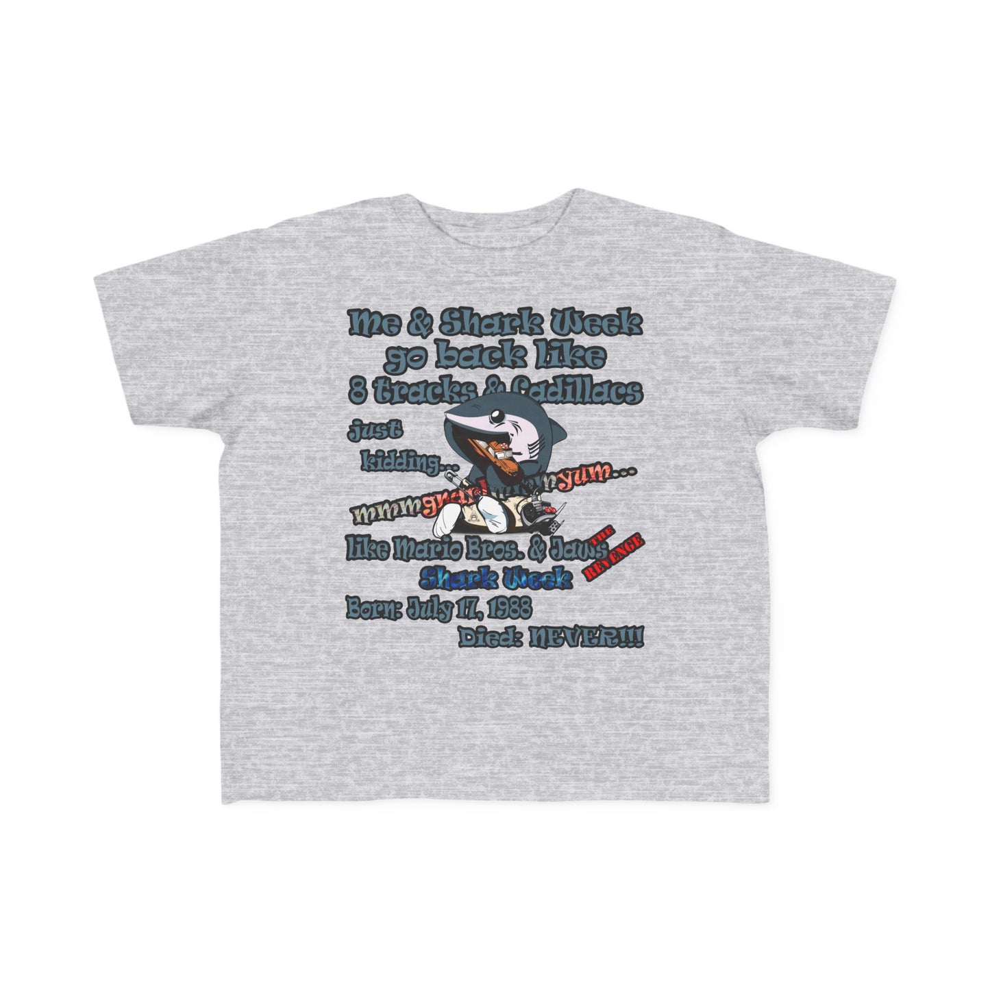 shark week - Toddler's Fine Jersey Tee