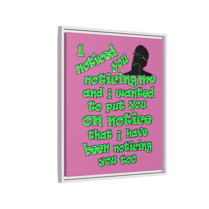 noticed you noticing - framed canvas art (light pink)