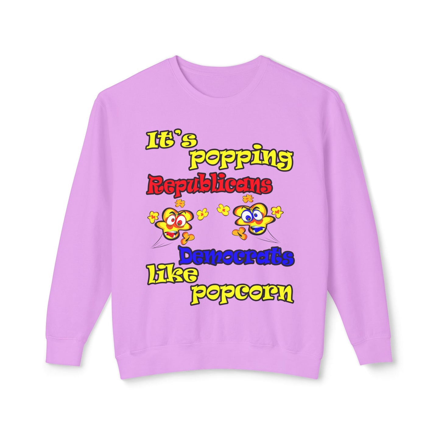 popping like popcorn - Unisex Lightweight Crewneck Sweatshirt