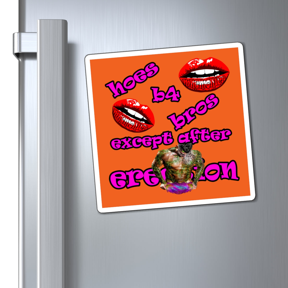 hoes b4 bros - Magnets - (orange)