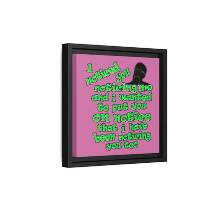 noticed you noticing - framed canvas art (light pink)
