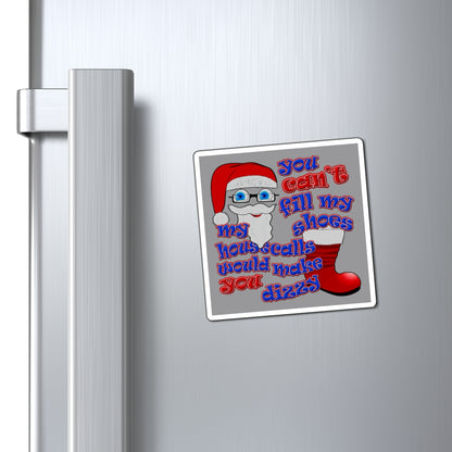 santa's shoes - Magnets - (grey)