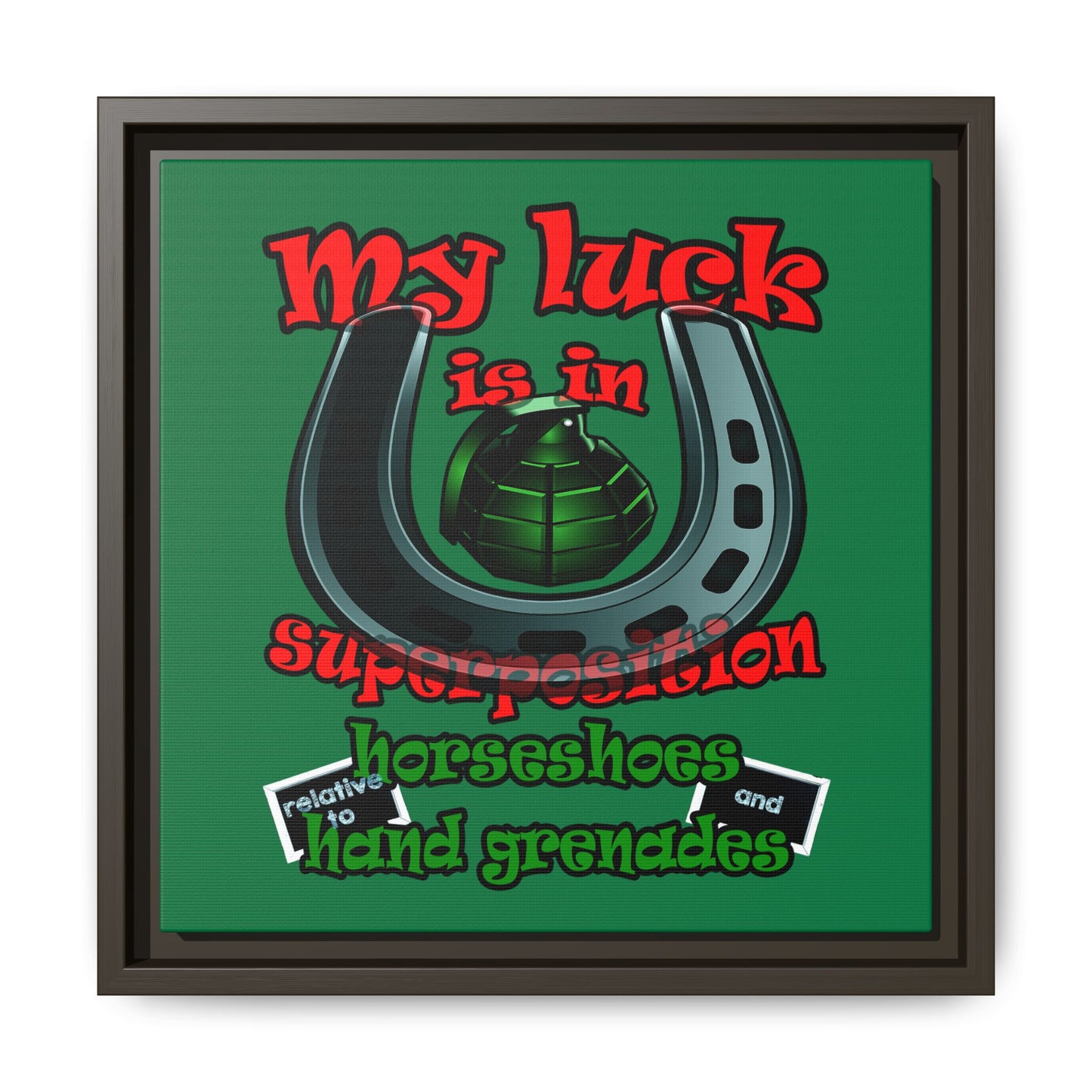 my luck - framed canvas art (dark green)