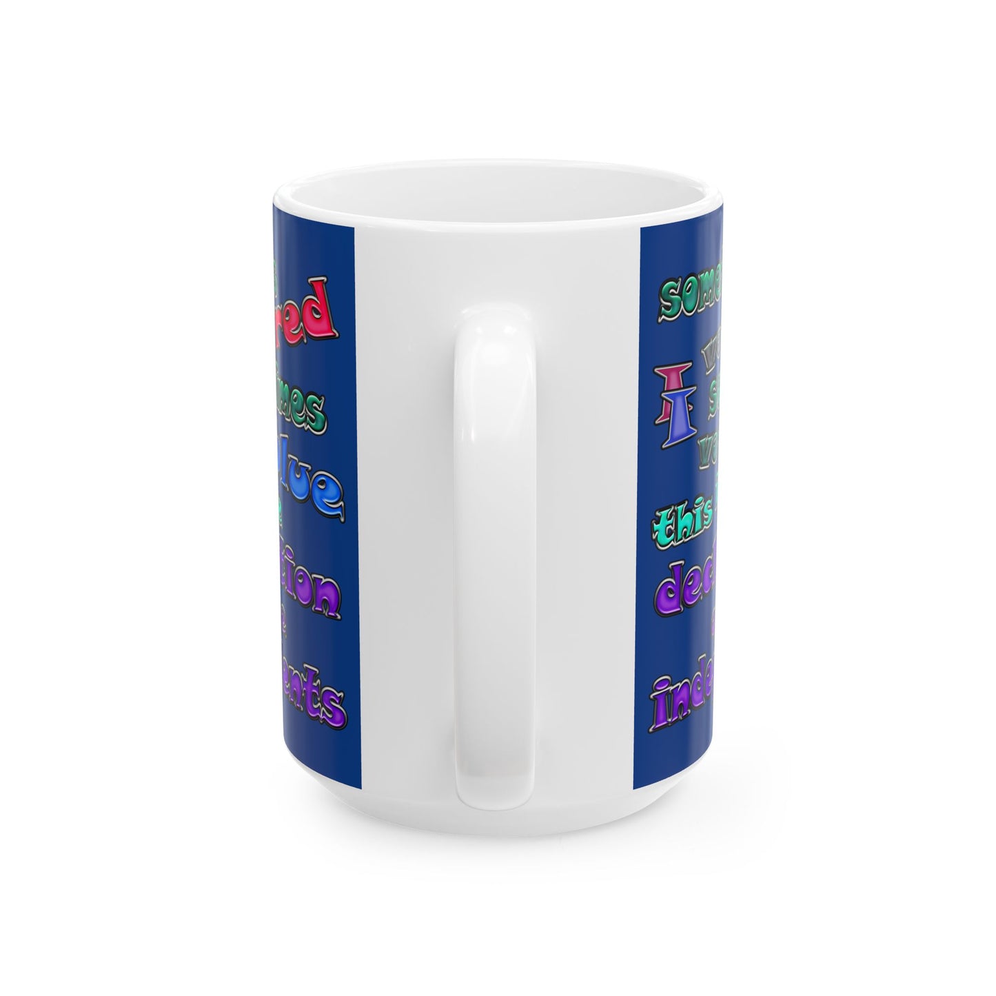 declaration of the independents - White Mug (dark blue)