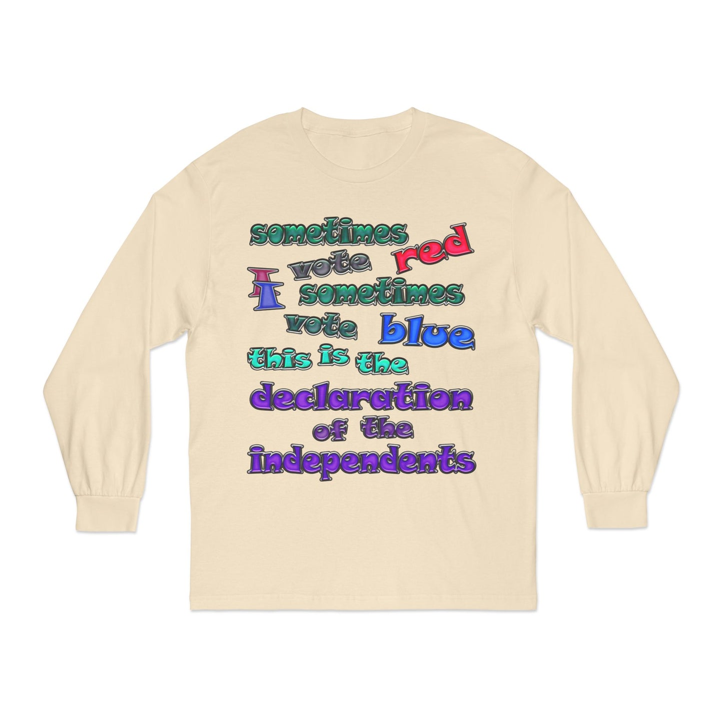 declaration of the independents - Unisex Classic Long Sleeve T-Shirt