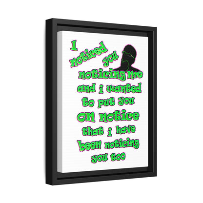 noticed you noticing - framed canvas art (white)