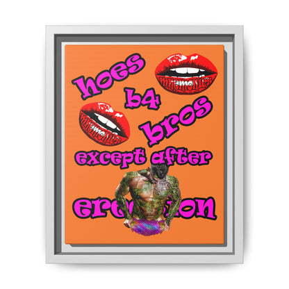hoes b4 bros - framed canvas art (crusta)