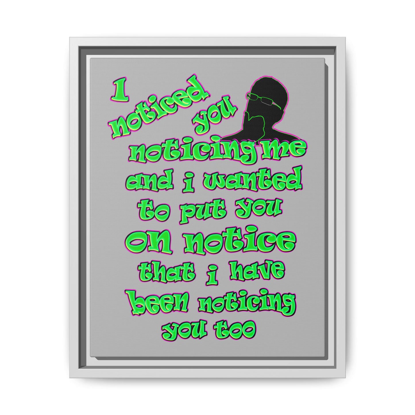 noticed you noticing - framed canvas art (light grey)
