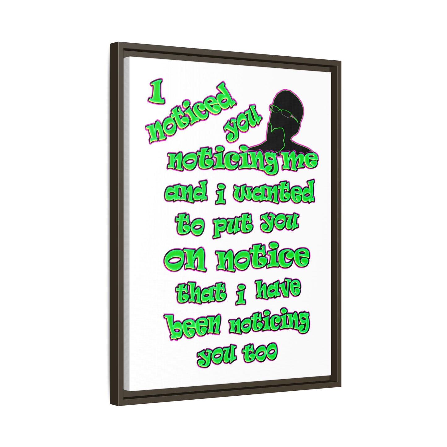 noticed you noticing - framed canvas art (white)