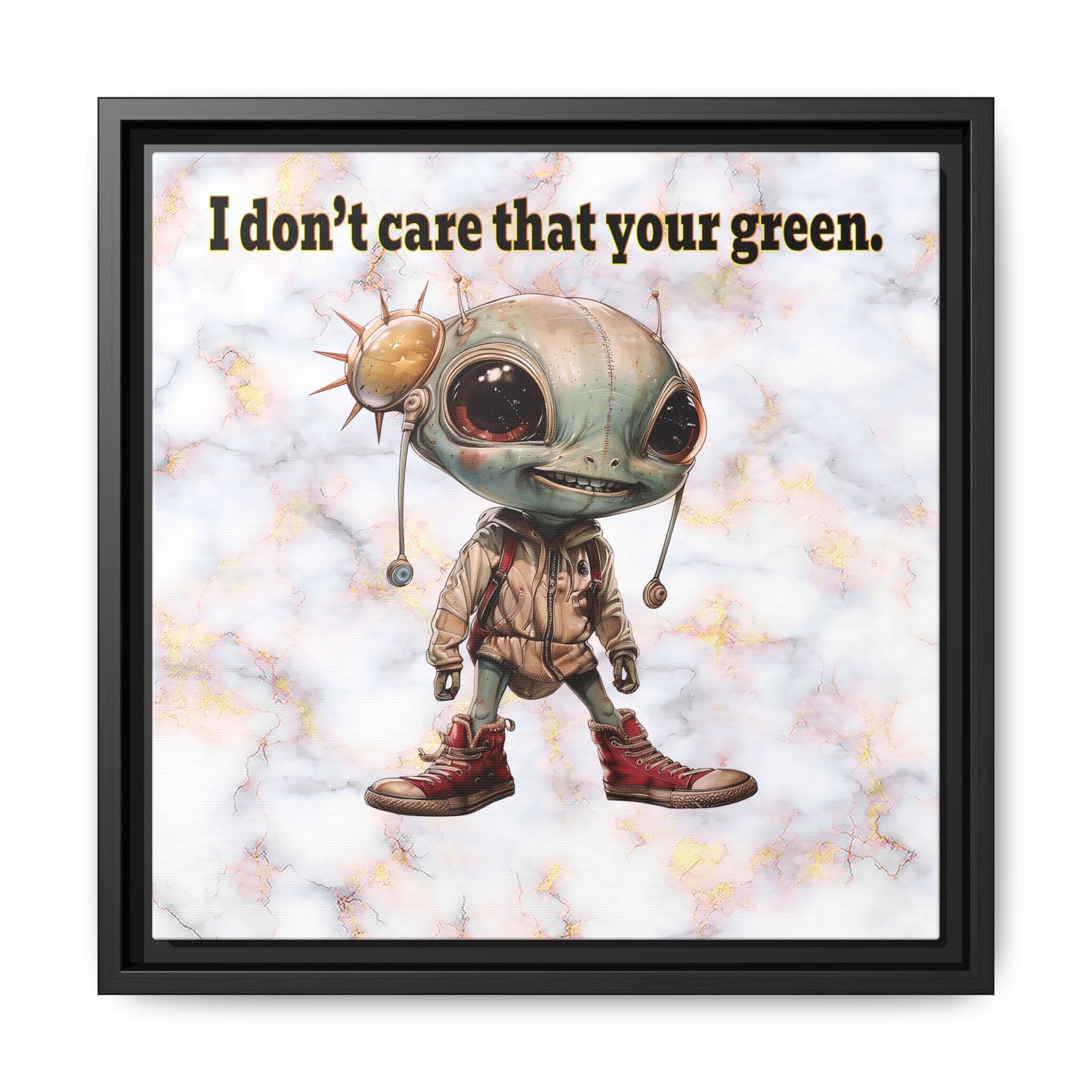 I don't care that your green - framed canvas art (white marble)