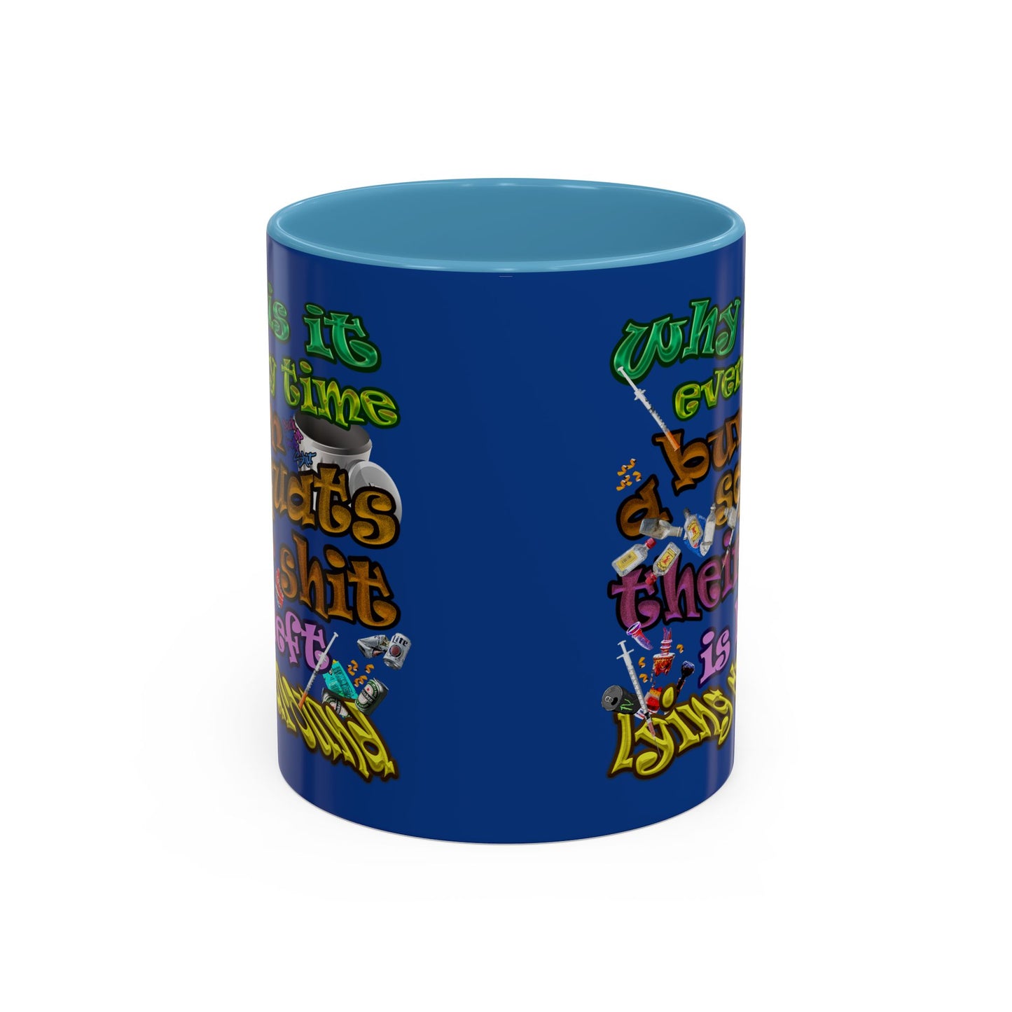 the bum's shit - Accent Mug (dark blue)