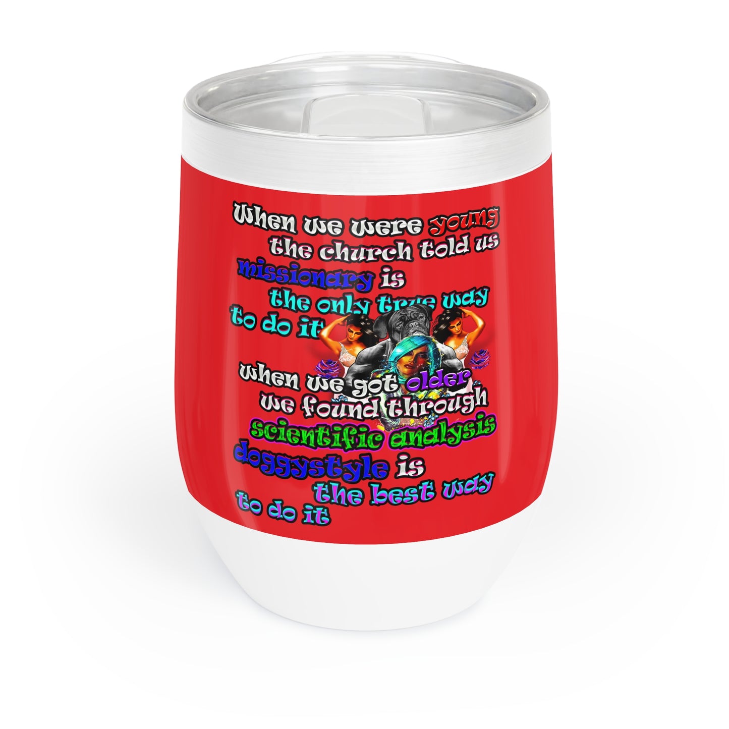 doggystyle - Chill Wine Tumbler (red)