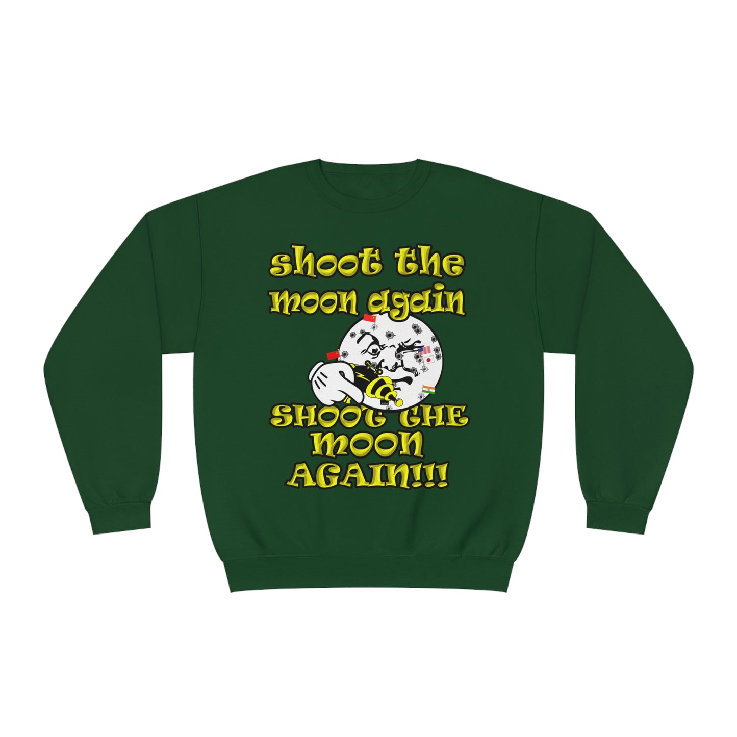 shoot the moon again - Unisex NuBlend® Crewneck Sweatshirt