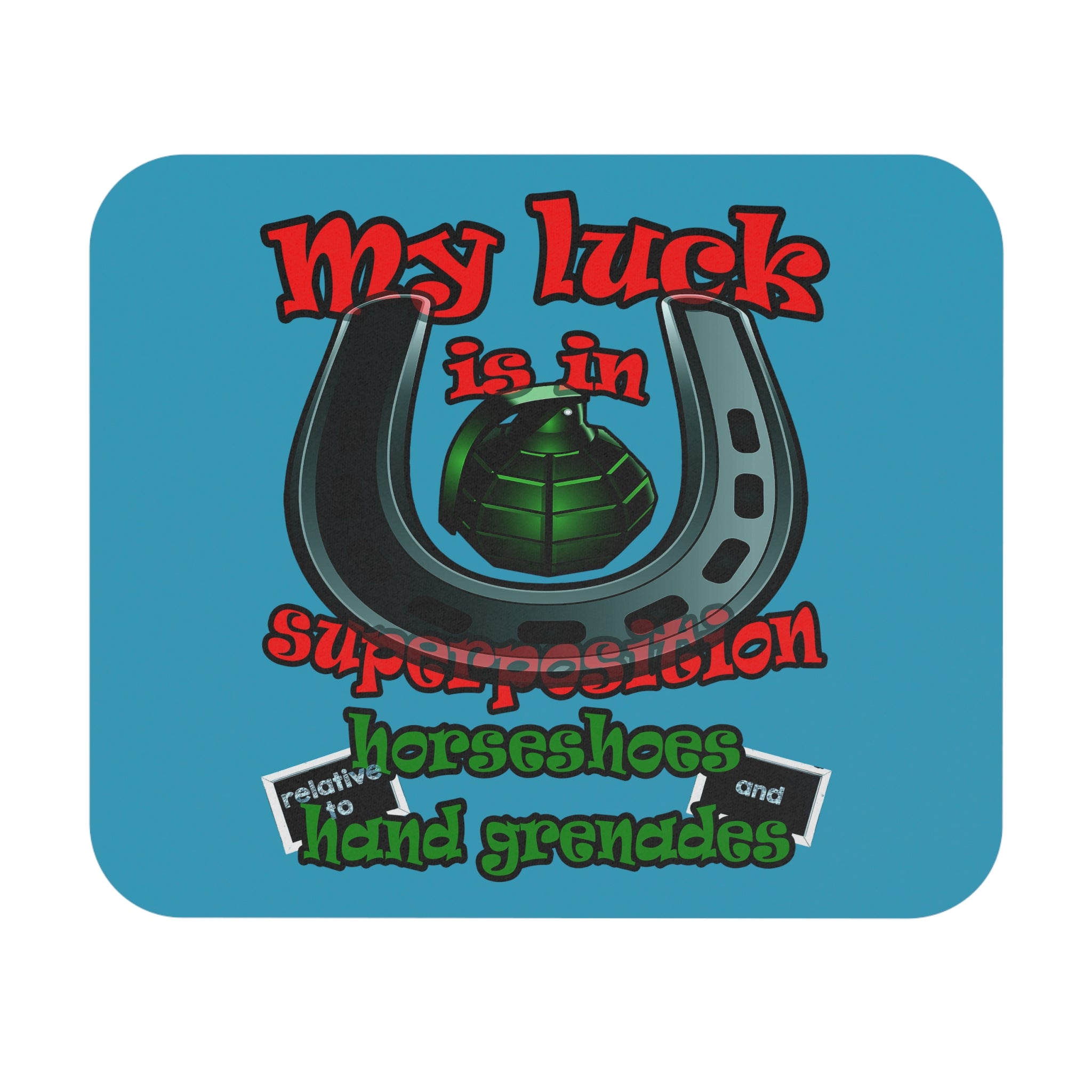 my luck - Mouse Pad (Rectangle) (turquoise)