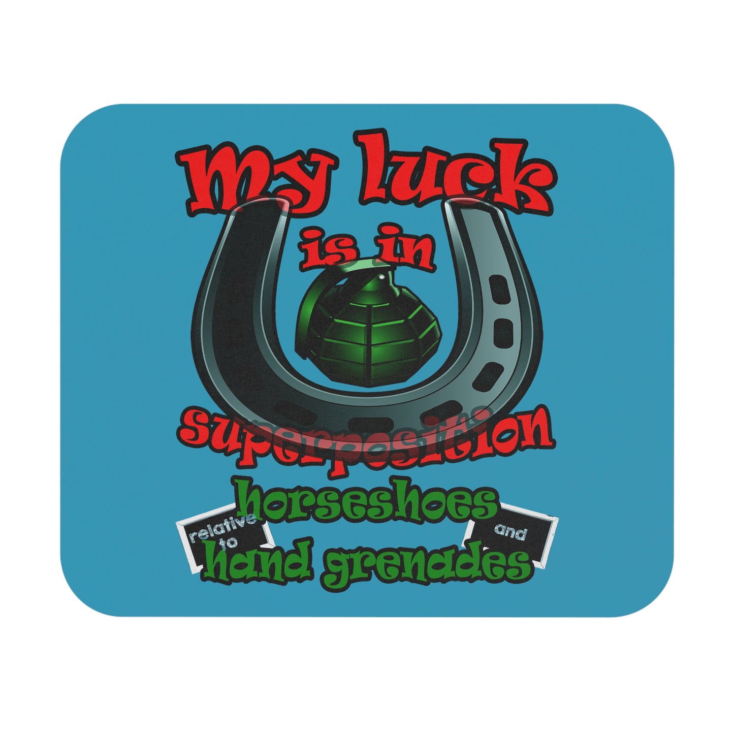my luck - Mouse Pad (Rectangle) (turquoise)