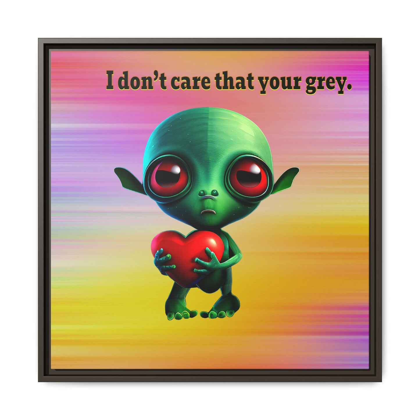 I don't care that your grey - framed canvas art (color blur)