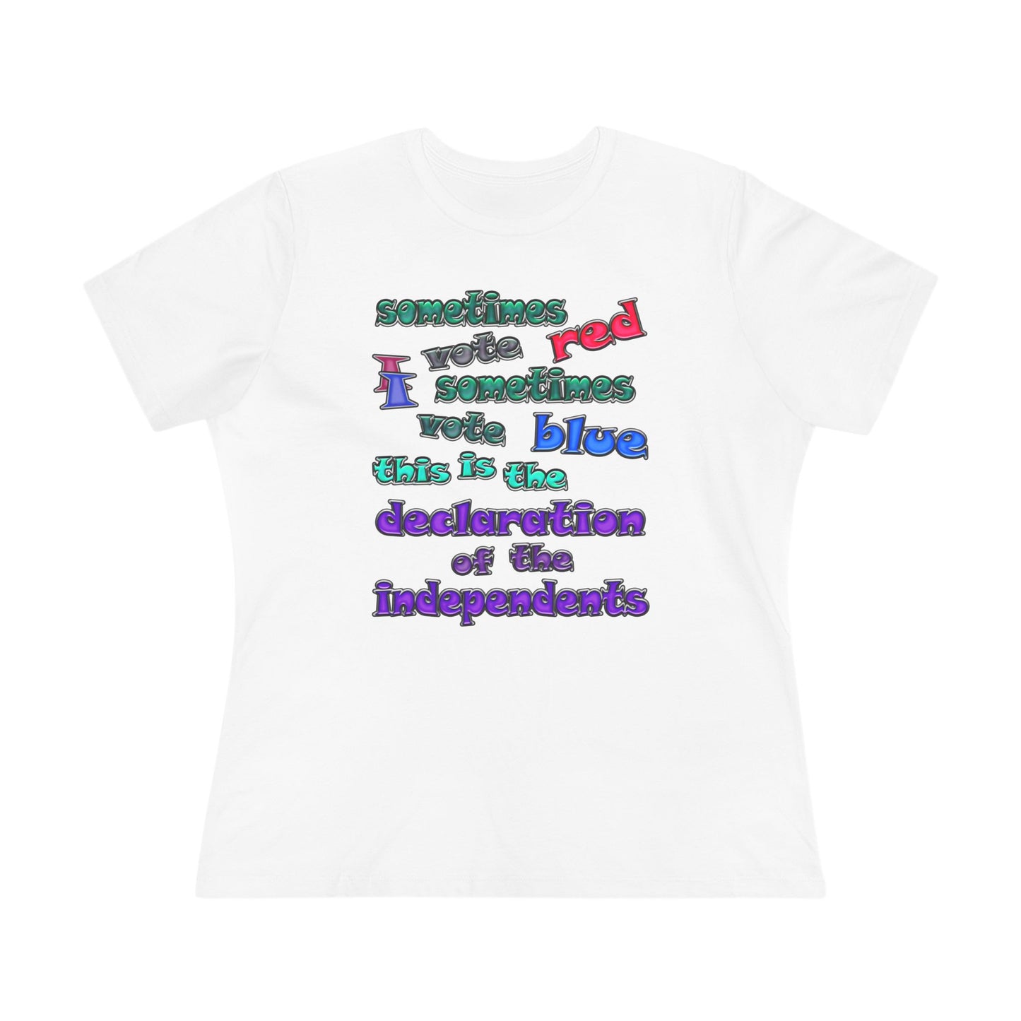 declaration of the independents - Women's Premium Tee