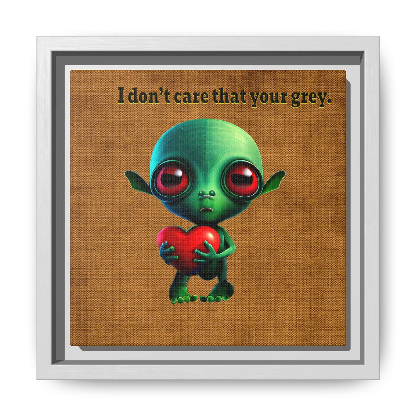 I don't care that your grey - framed canvas art (brown papyrus)