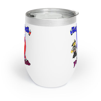 tag that - Chill Wine Tumbler
