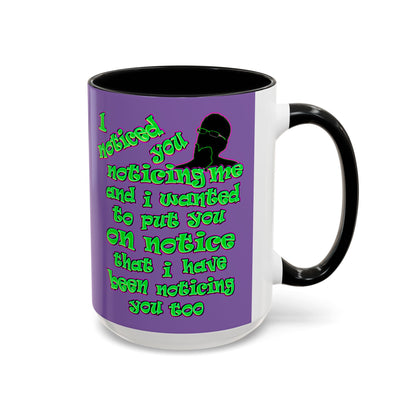 noticed you noticing - Accent Mug (light purple)